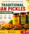Traditional Indian Pickles Available in Bangalore – Discover Authentic Flavours with Rasoi Achaar