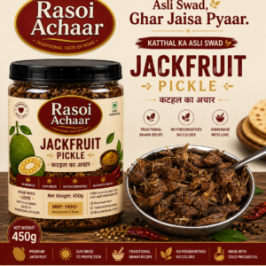 Rasoi Achaar Jackfruit Pickle (Kathal Ka Achaar) 450g in a premium jar with a bowl of authentic homemade Bihari-style jackfruit pickle, made using cold-pressed mustard oil, traditional Indian spices, and no artificial preservatives or colors.